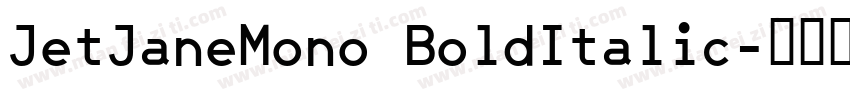 JetJaneMono BoldItalic字体转换